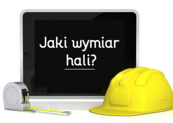 Jak ocenić wymiar potrzebnej hali i które czynniki pomogą podjąć decyzję?